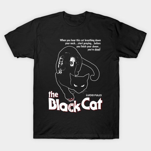 The Black Cat, Lucio Fulci, Giallo, Italian Horror T-Shirt by StayTruePonyboy